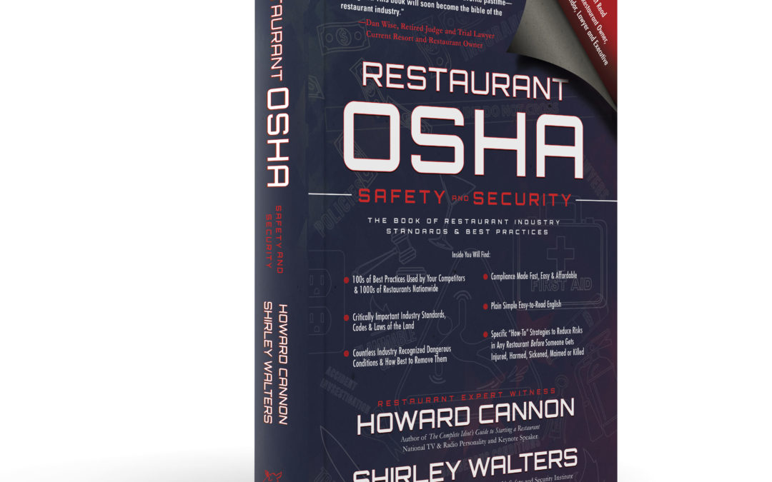 Restaurant OSHA Safety and Security Receives Rave Reviews